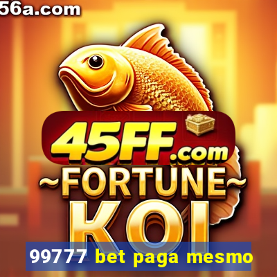 99777 bet paga mesmo